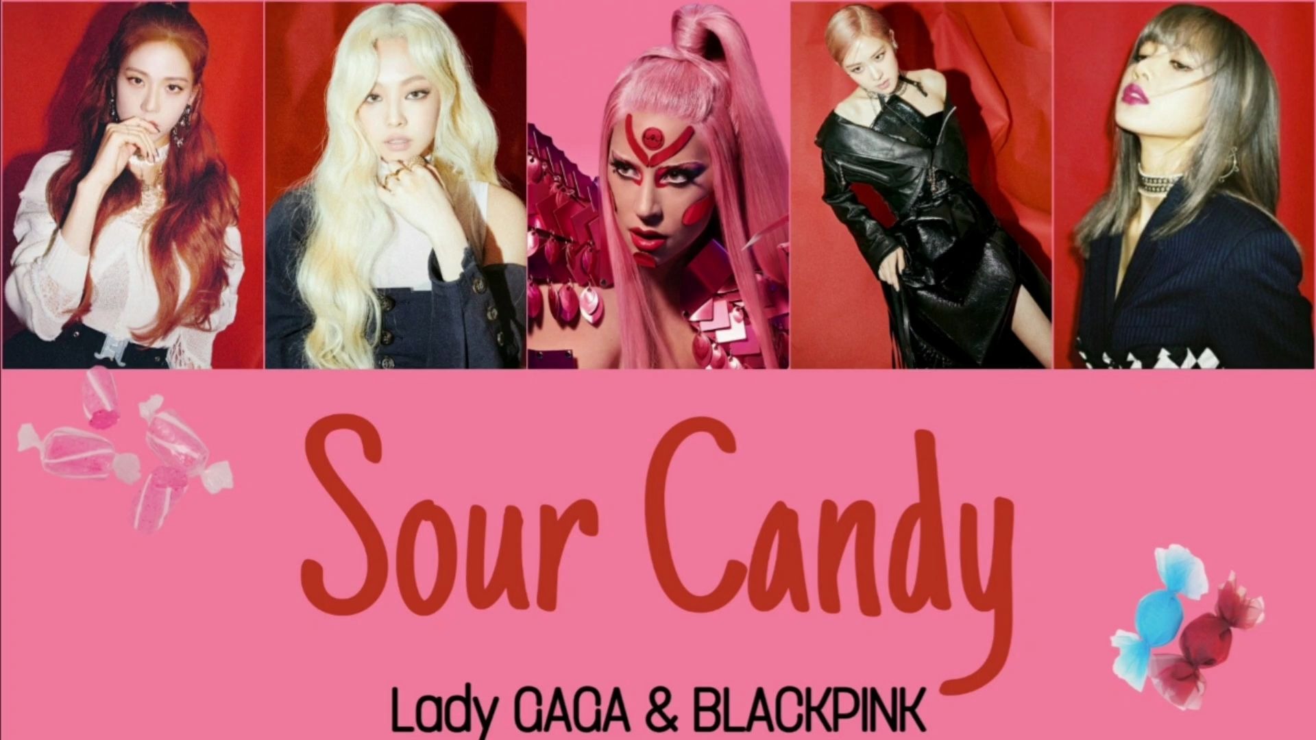 中字ladygagablackpinksourcandy