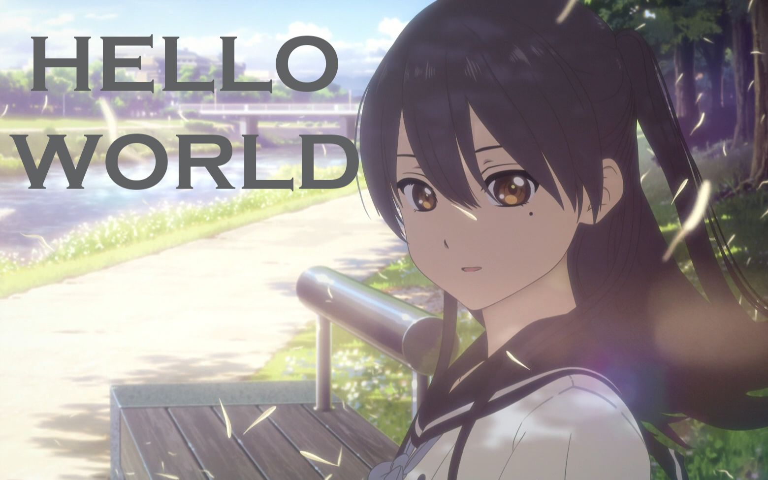 你好世界无论世界多么崩坏我都只想再见到她的笑颜你好世界大陆上映一