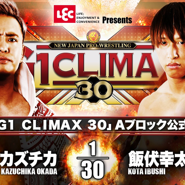 4.25星】Kazuchika Okada vs. Kota Ibushi - NJPW G1 Climax 30 Day 1_ 