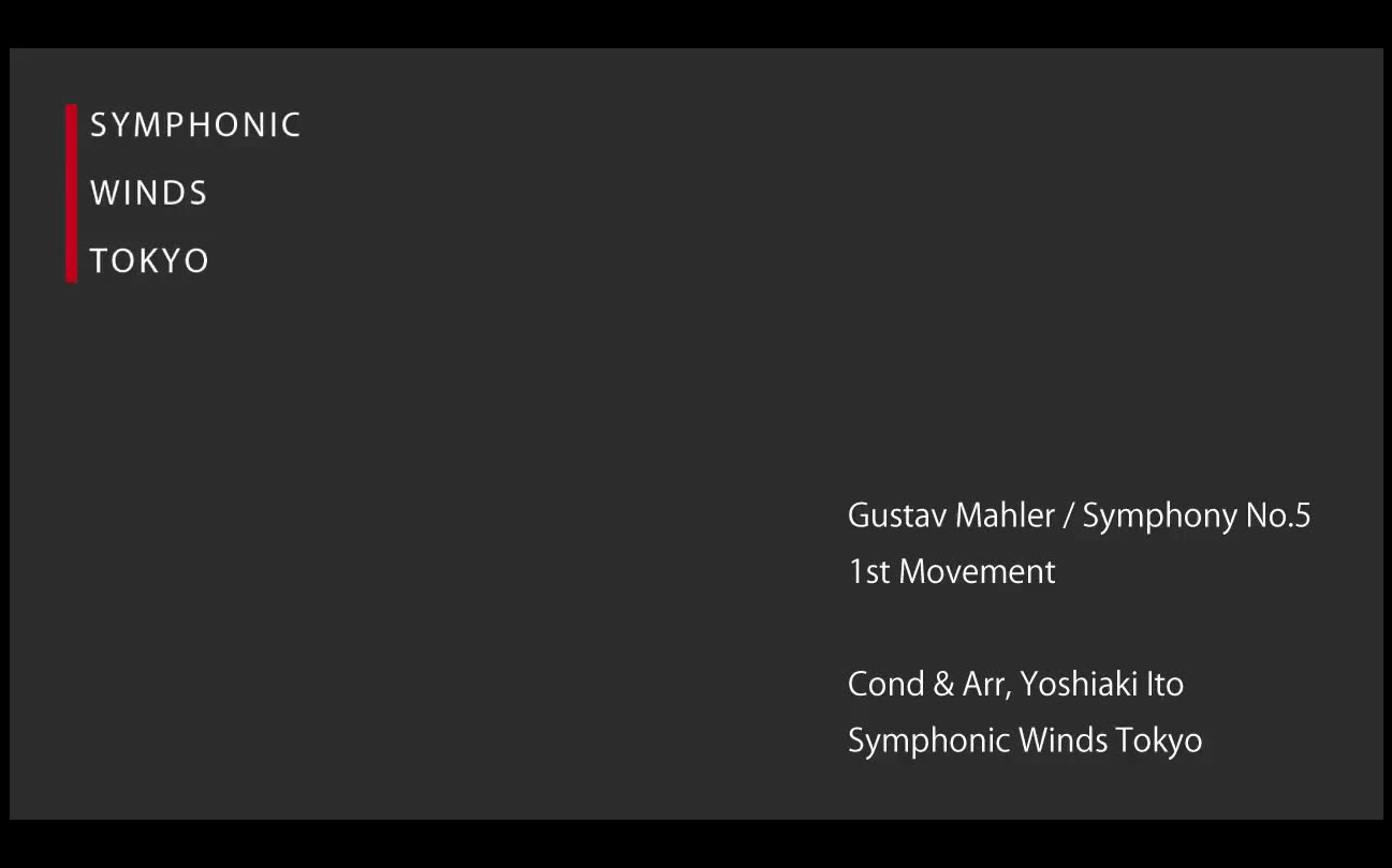 [图]【吹奏乐】马勒第五交响曲 第一乐章 Mahler Symphony No.5 1st Movement Symphonic Winds Tokyo