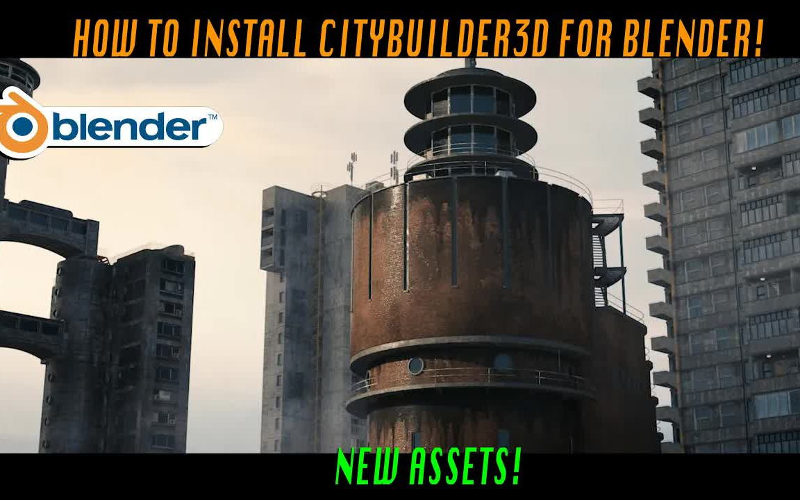 iBlender中文版插件 Citybuilder 3d 城市街道场景废墟资产 2077 city builder Blender 插件 教程哔哩哔哩bilibili