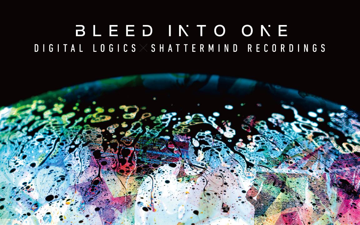 logics x shattermind recordings "bleed into one"【xfd】