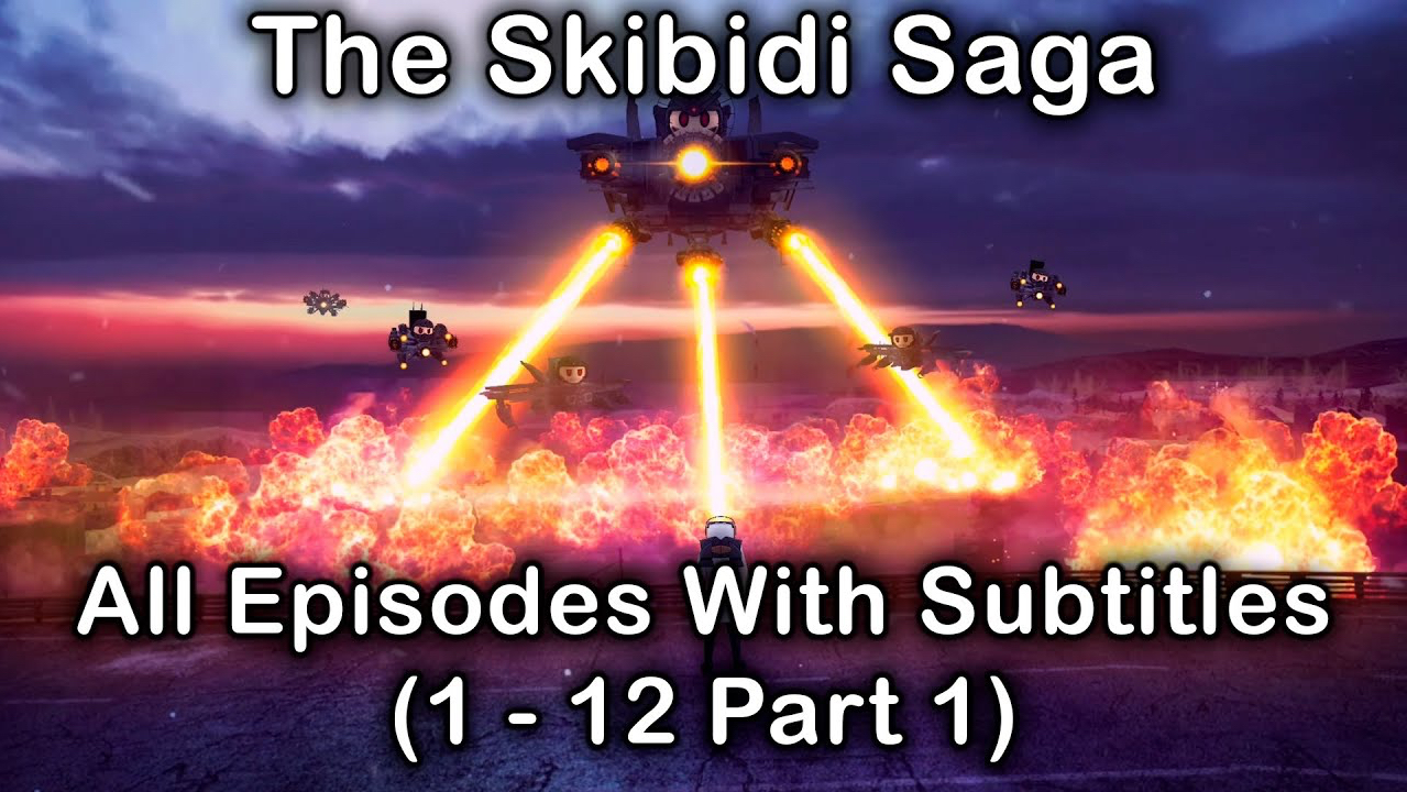 [图]【4K60帧/修复版】The Skibidi Saga 传奇宇宙 1 - 12.1 All Episodes