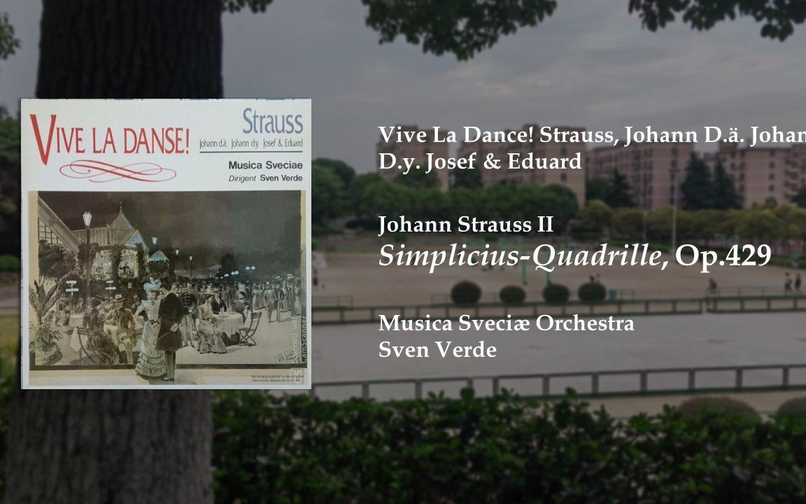 [图]LP翻录 - Simplicius-Quadrille, Op.429 - Johann Strauss