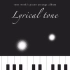 【C91/tone work's】钢琴演奏精选集『Lyrical tone』