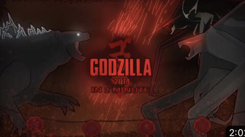 Godzilla 2014 in 2 Minutes(兩分钟看哥斯拉2014)_哔哩哔哩_bilibili