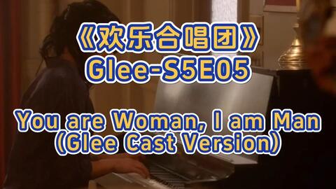 Glee-S2E22 Pretending (Glee Cast Version)_哔哩哔哩_bilibili