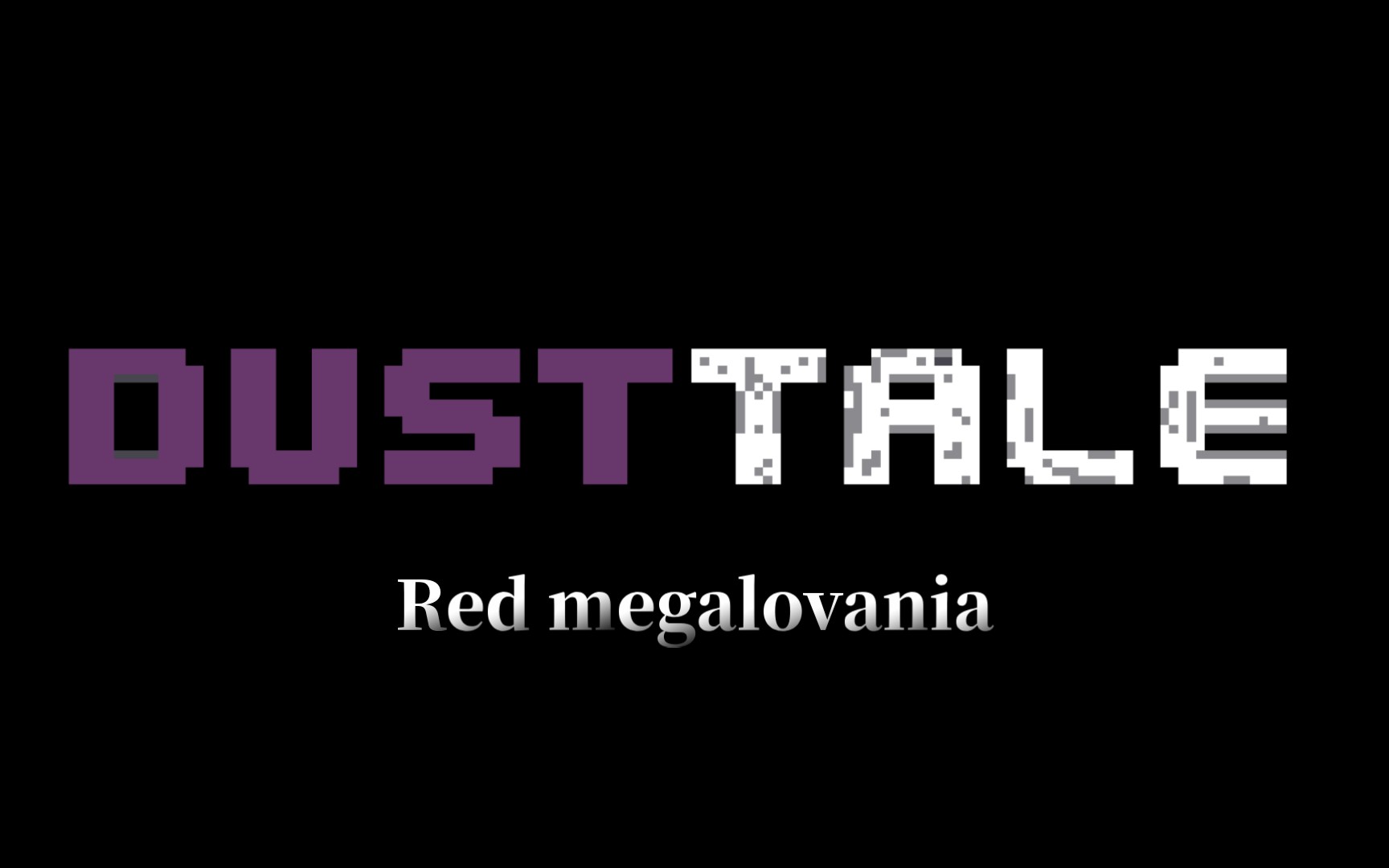 dusttale(尘埃传说)waterfull encounter(瀑布遭遇)red megalovania