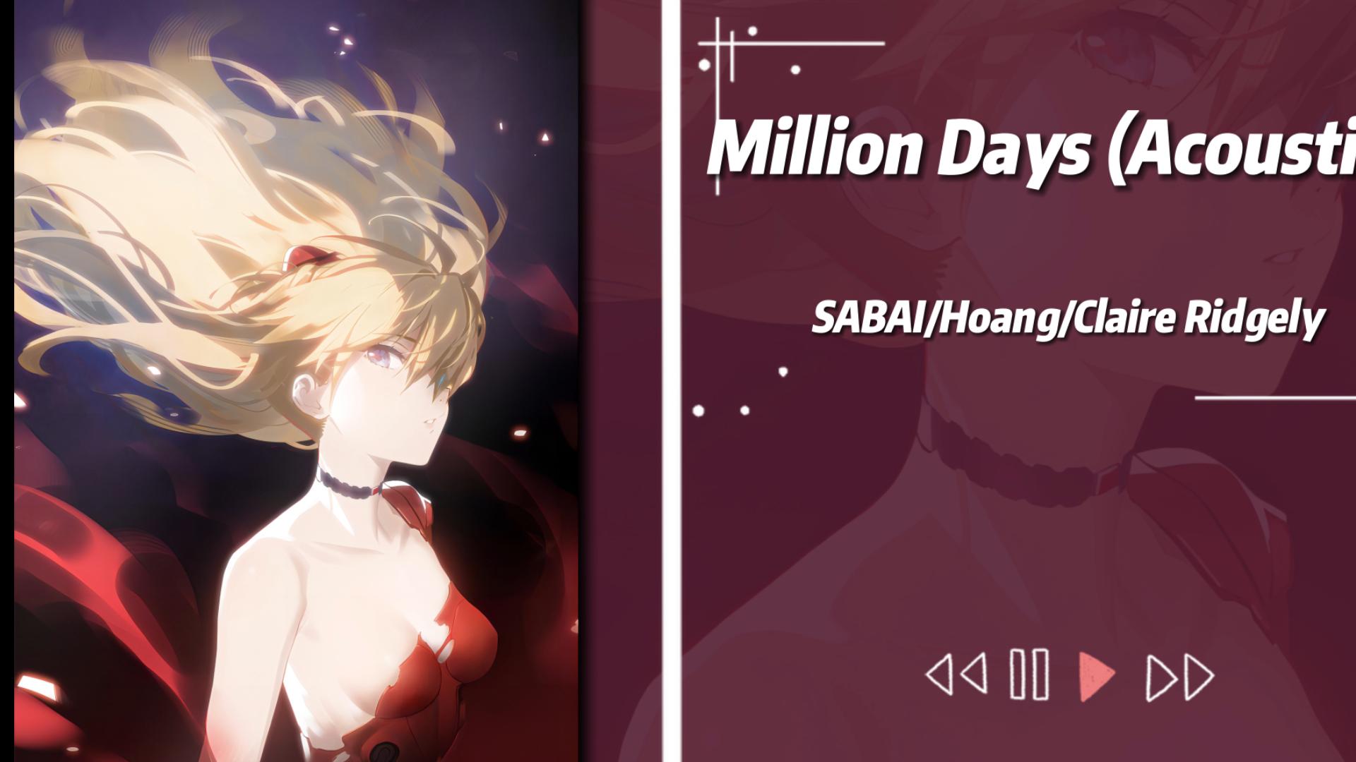 [图]日推丨小众宝藏《Million Days (Acoustic)》在大限到来之前，我们要把一切都做好，包括爱。