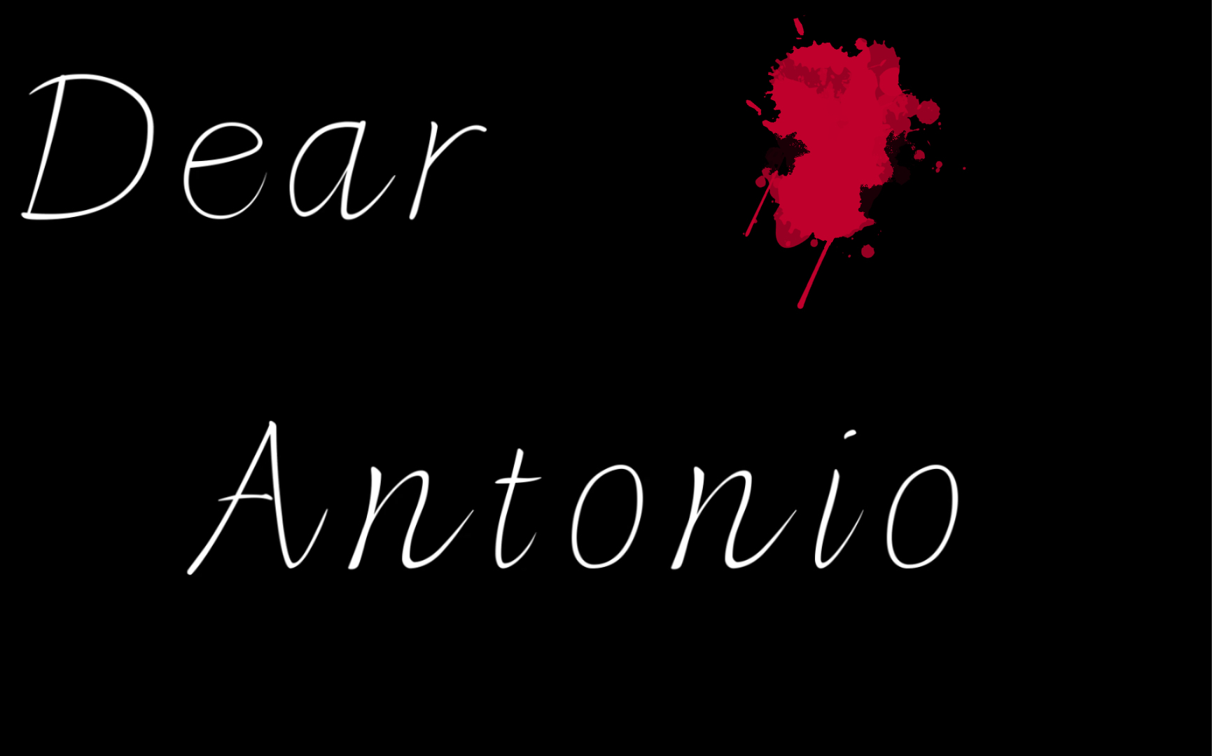 [图]Dear Antonio（ I IOVe YOU， DO YOU LOVe Me）