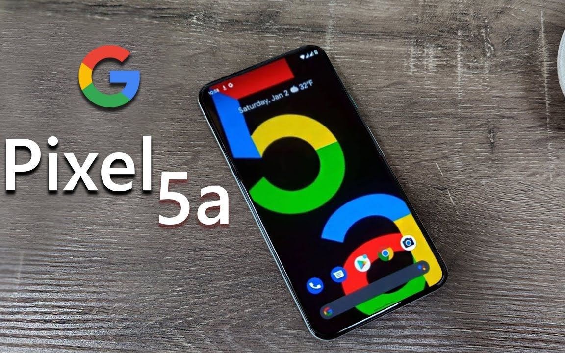谷歌pixel 5a是否满足预期?看完介绍片你会心动吗