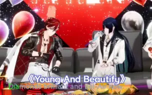 Download Video: 【展麟/吕和今】《Young And Beautiful》合唱