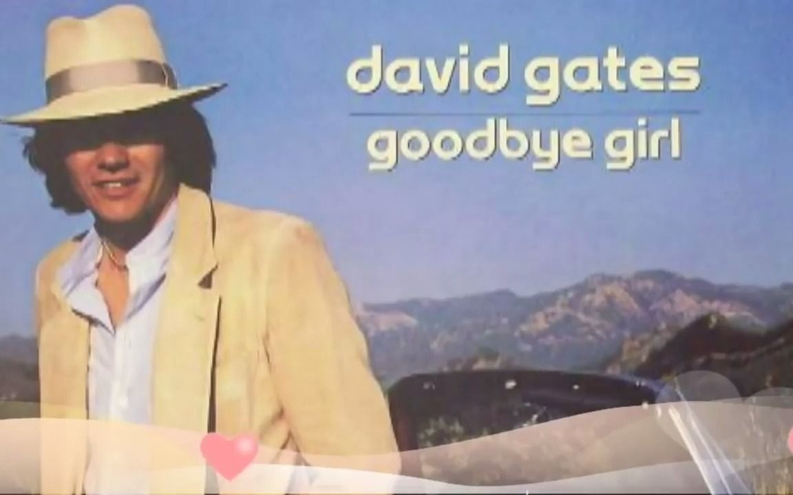 [图]David Gates - Goodbye Girl