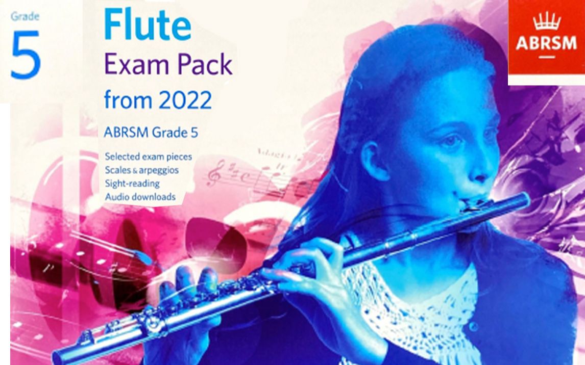 [图]ABRSM Flute - Grade 5 (2022) 乐曲范奏