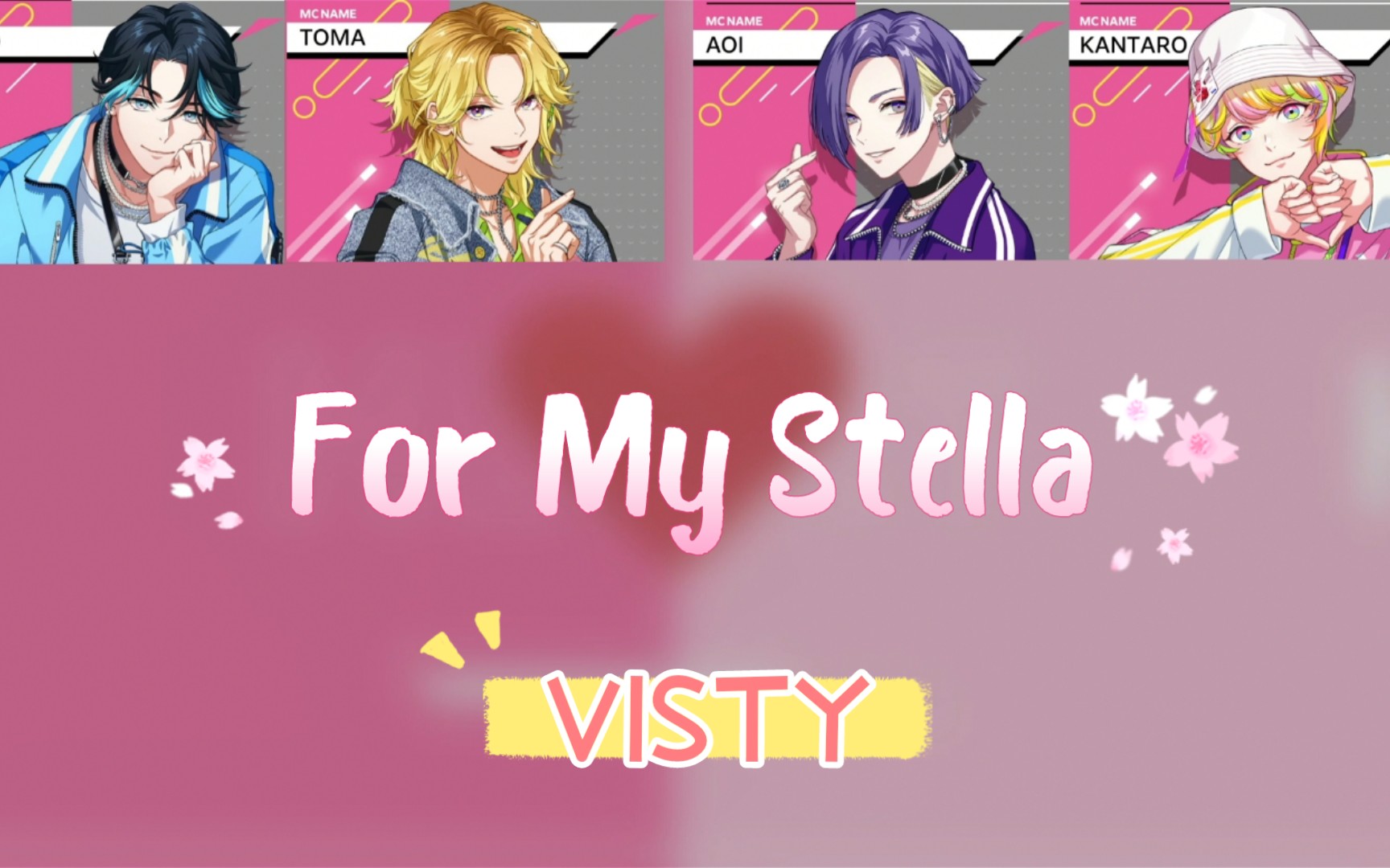 [图]【Paradox Live】For My Stella——VISTY 学歌向