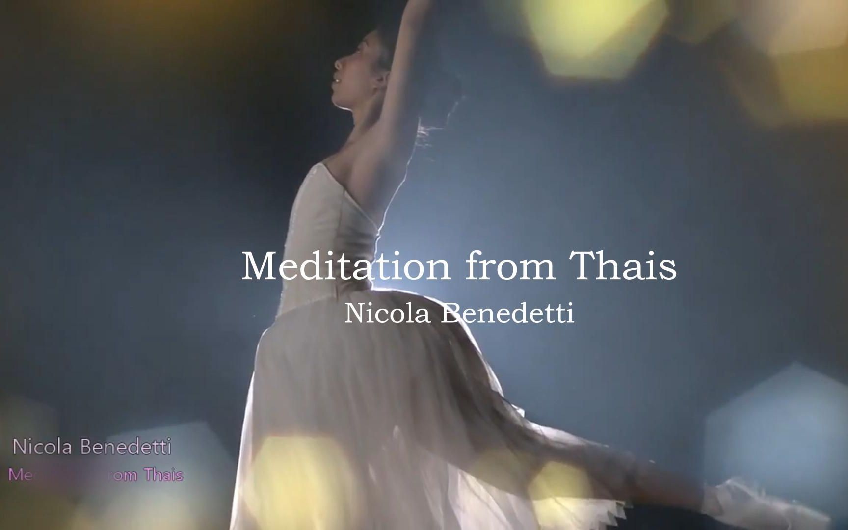 [图]Nicola Benedetti - Meditation from Thais