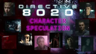 黑相集 8020号指令 哪些是可玩角色 与非可玩角色？（只是理论分析，仅供参考）
