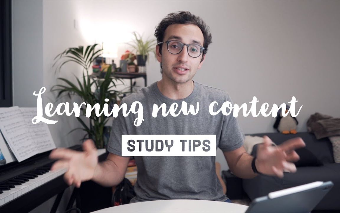 [图][Ali中字]剑桥学霸小哥哥的学习技巧|如何学习新知识|Study Tips - How to learn new content