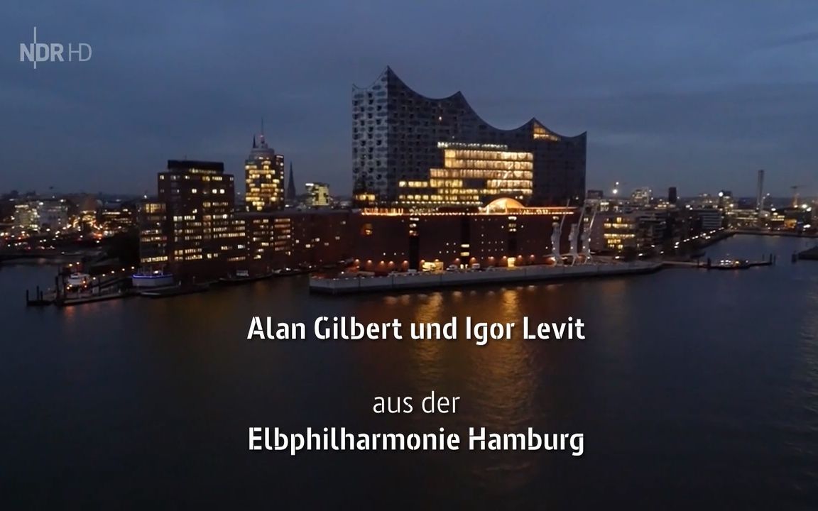 Alan Gilbert, Igor Levit 北德广播易北爱乐乐团 肖斯塔科维奇和贝多芬作品哔哩哔哩bilibili