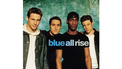 Blue - All Rise 