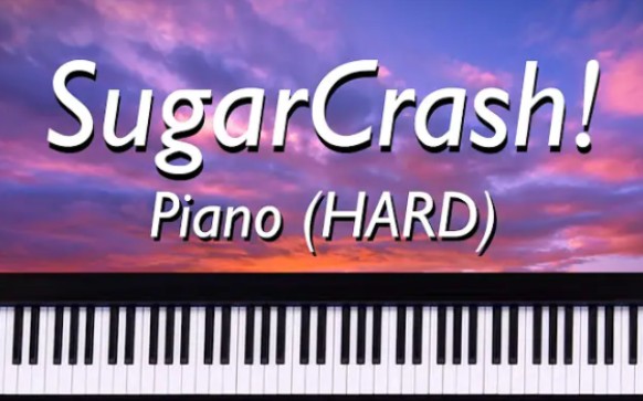 [图]Sugar Crash! - Piano Tutorial (HARD) - By ElyOtto (Sheet Music)