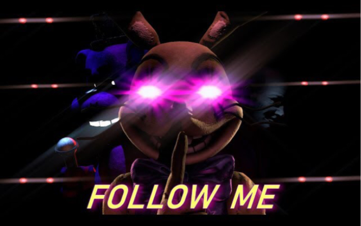 FNAF歌曲 Follow me 跟着我(2p含翻译)哔哩哔哩bilibili