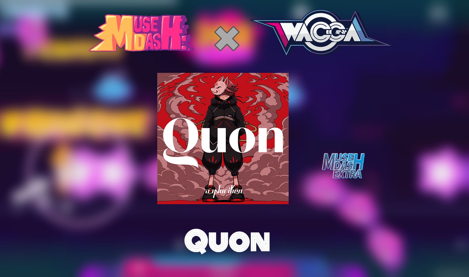 【musedash x wacca】 [lv.10] quon【musedash自制谱预览】