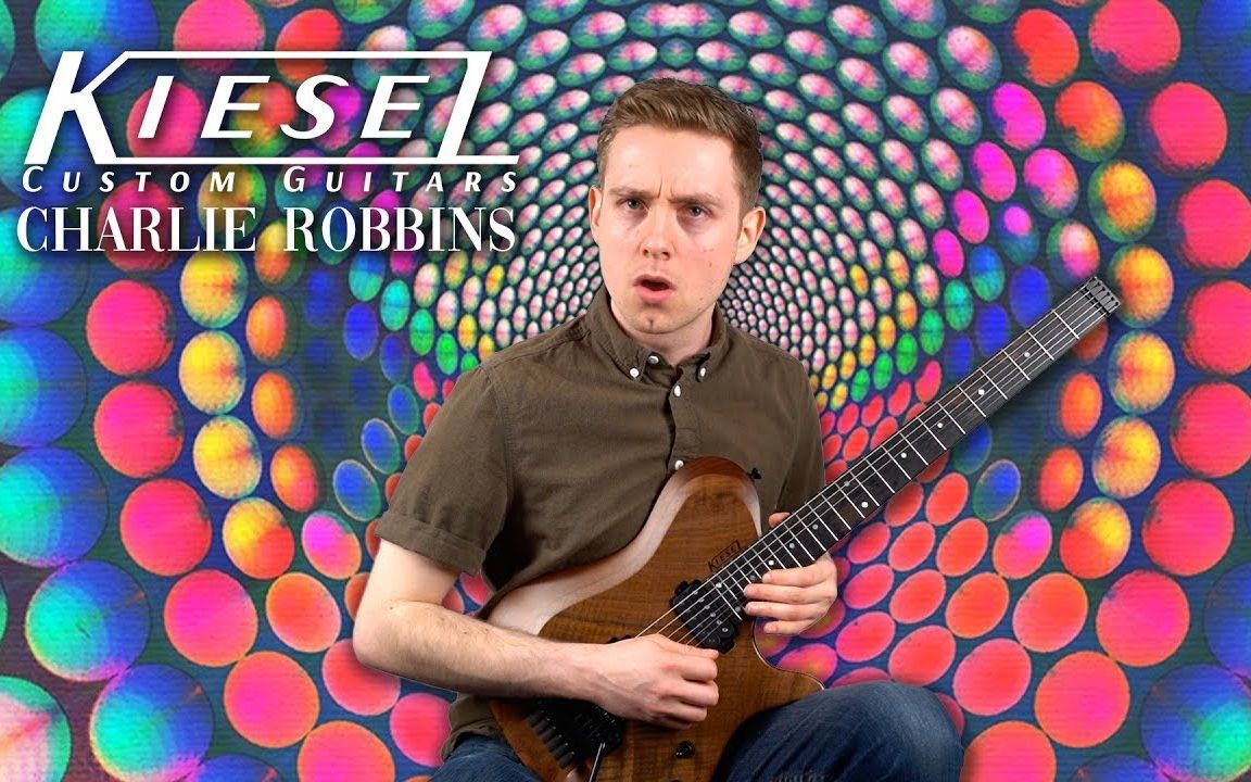 [图]Charlie Robbins - Trail of Lights Playthrough - Kiesel Guitars