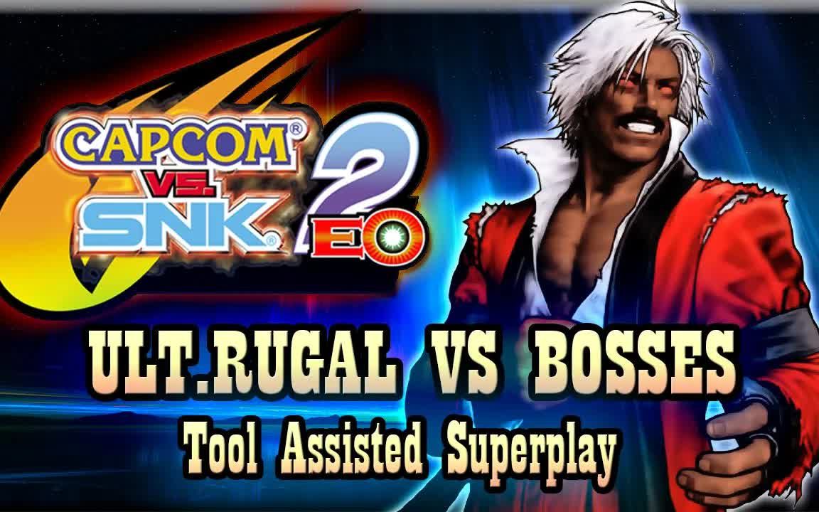 [图][TAS] CAPCOM VS SNK 2 - ULT卢卡尔 vs Boss