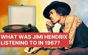 Скачать видео: 【自译中英】Jimi Hendrix在1967年听什么？【Yesterday's Papers】