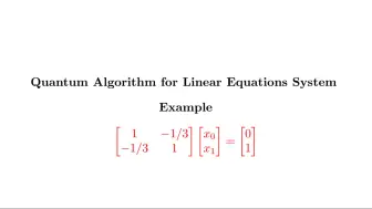 Descargar video: [zdr0]: 量子算法解线性方程组 (例题)