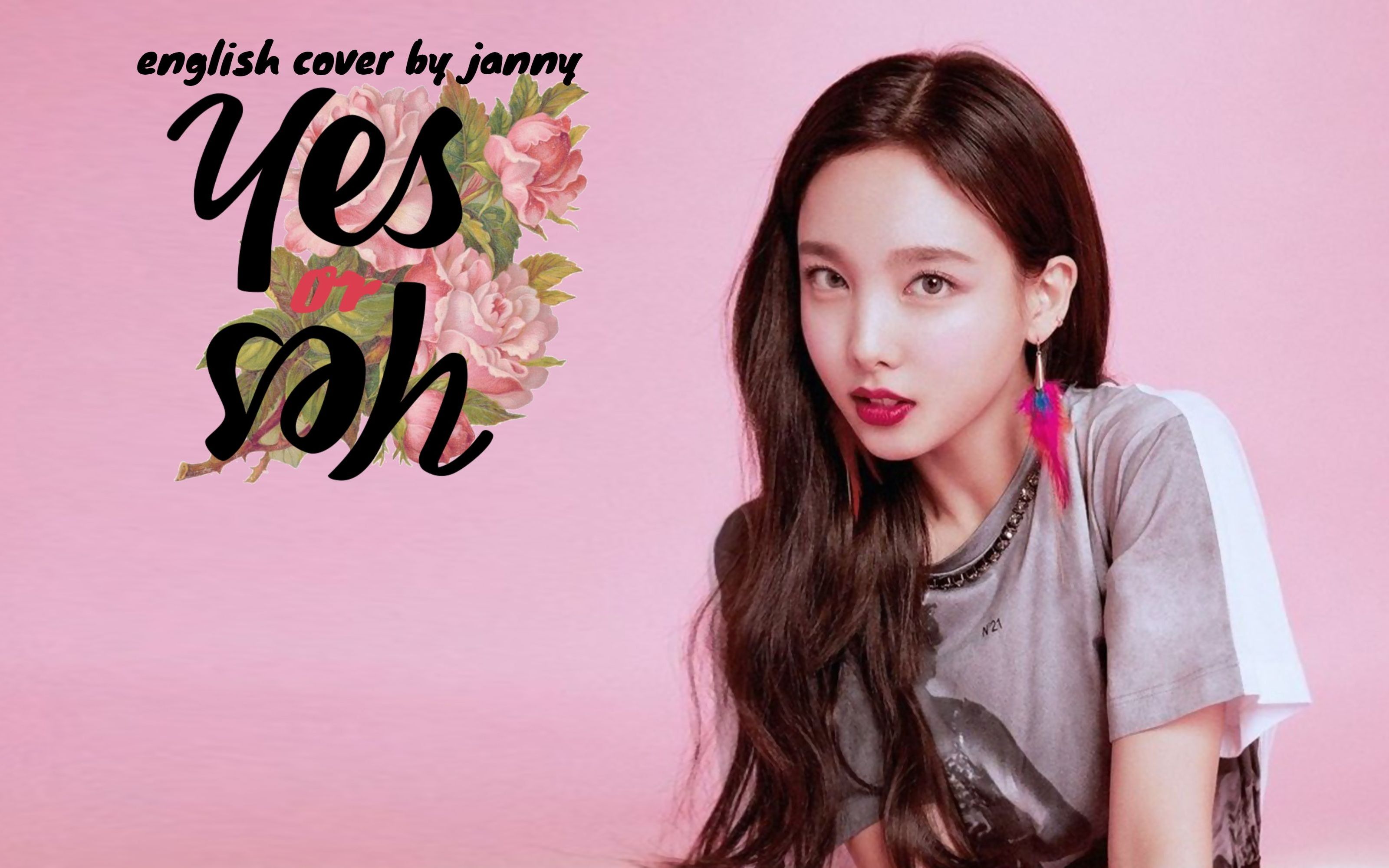 janny翻唱twiceyesoryes英文版