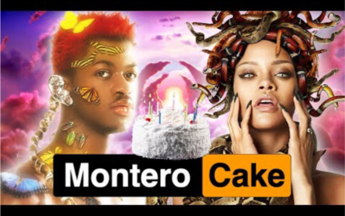 [图]Lil Nas X & Rihanna - MONTERO(BIRTHDAY CAKE)