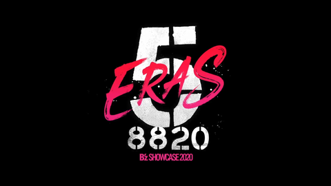 【预告】B'z SHOWCASE 2020 -5 ERAS 8820- Day1〜5
