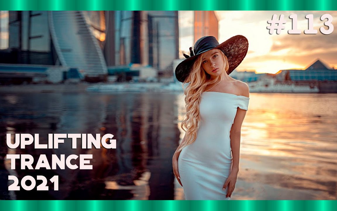 04emotional uplifting trance mix 2021年2月 l episode #113