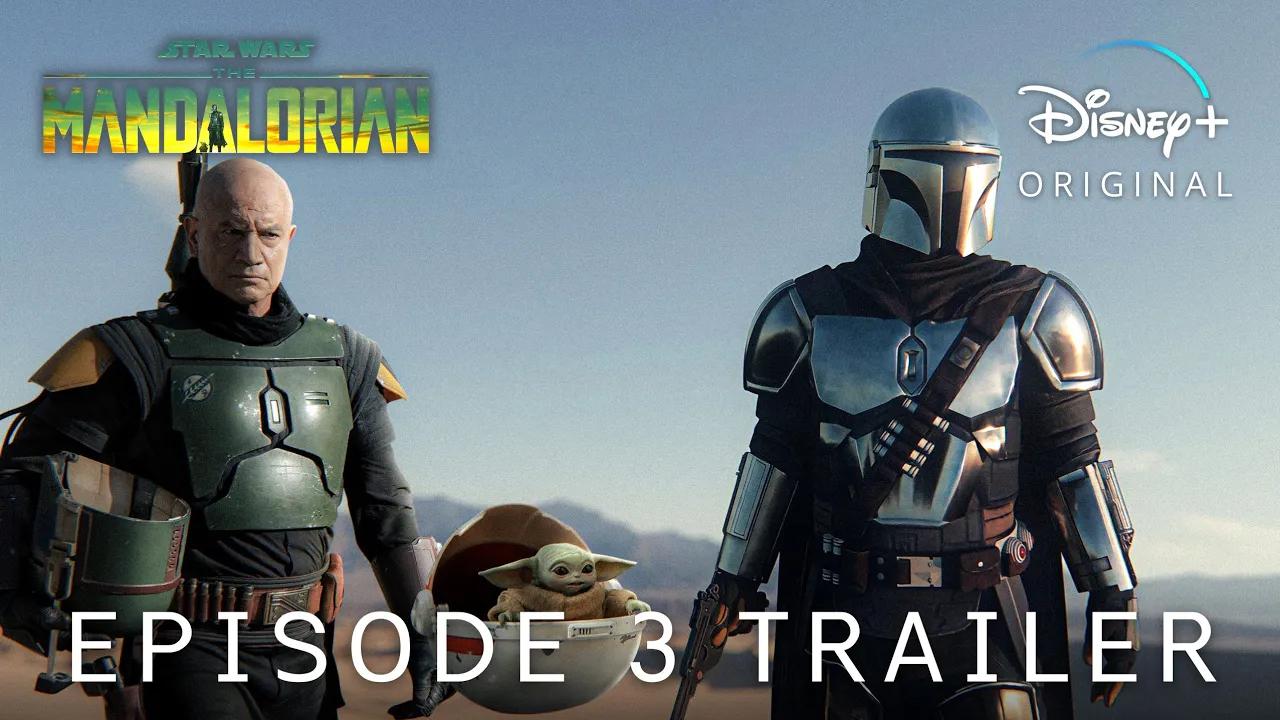 [图]The Mandalorian Season 3 | EPISODE 3 PROMO TRAILER | Disney+