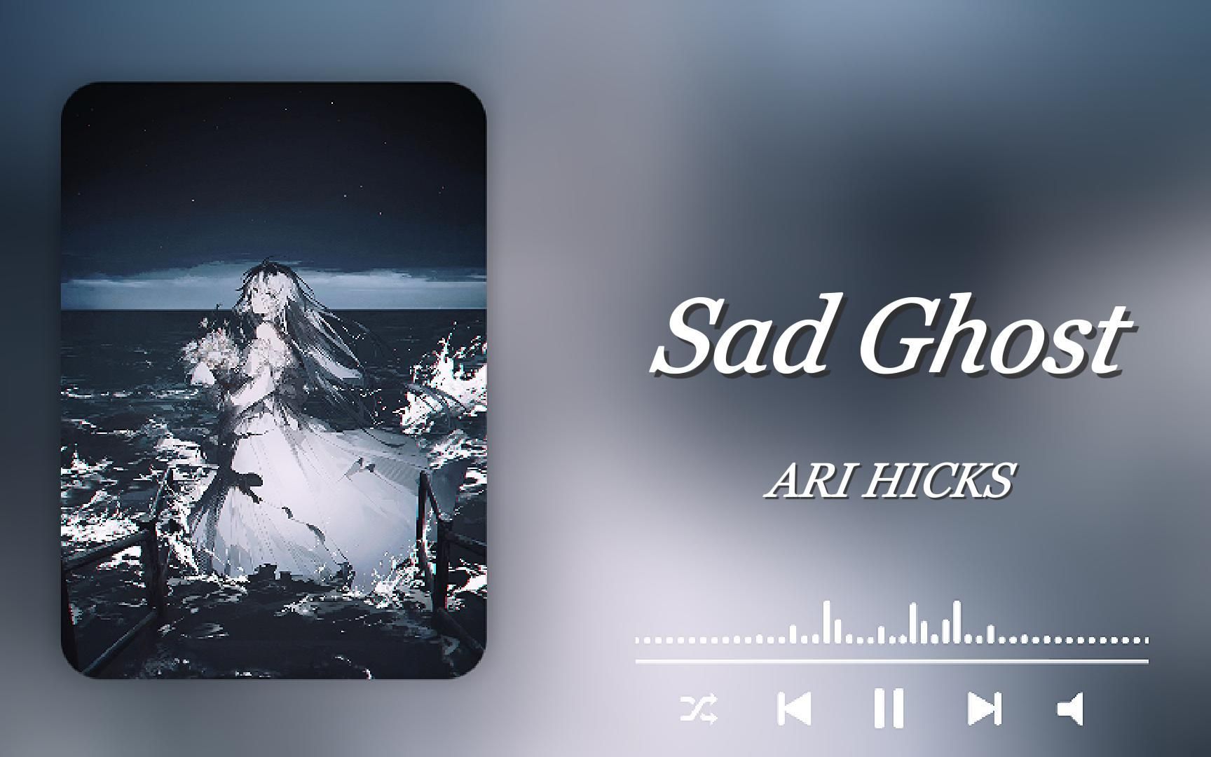 [图]日推歌单丨“伤心的幽灵在游荡，你是否关心它？”《Sad Ghost》