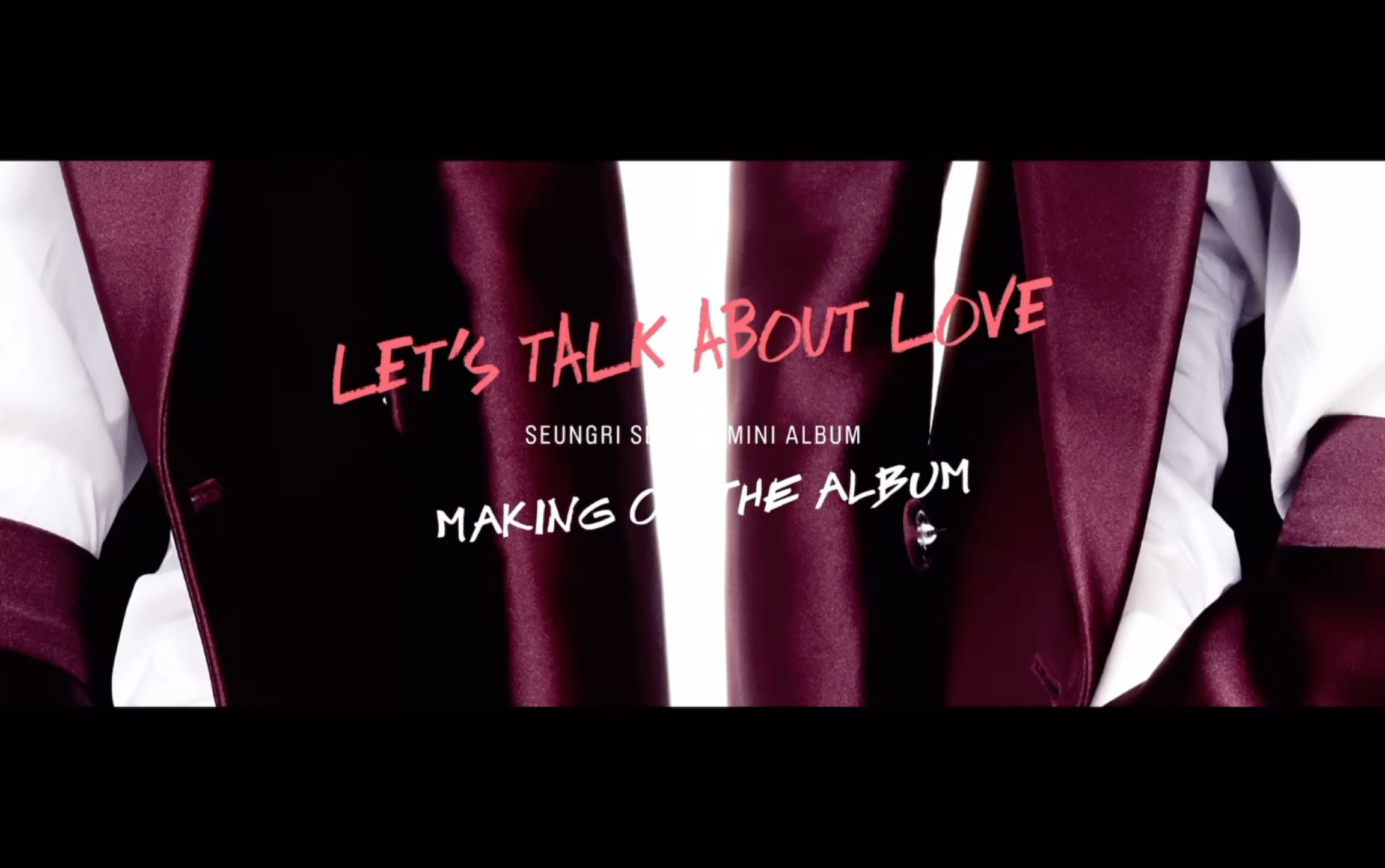 [图]‘LET’S TALK ABOUT LOVE’ Making Of The Album