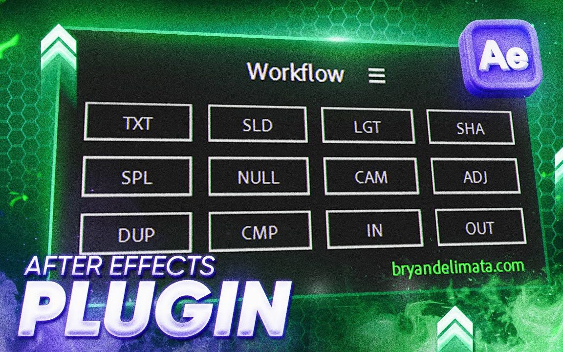 AE脚本:AE工作全流程简化快捷效率神器 Bryant Delimata  Workflow (After Effects Plugin)(8058)哔哩哔哩bilibili