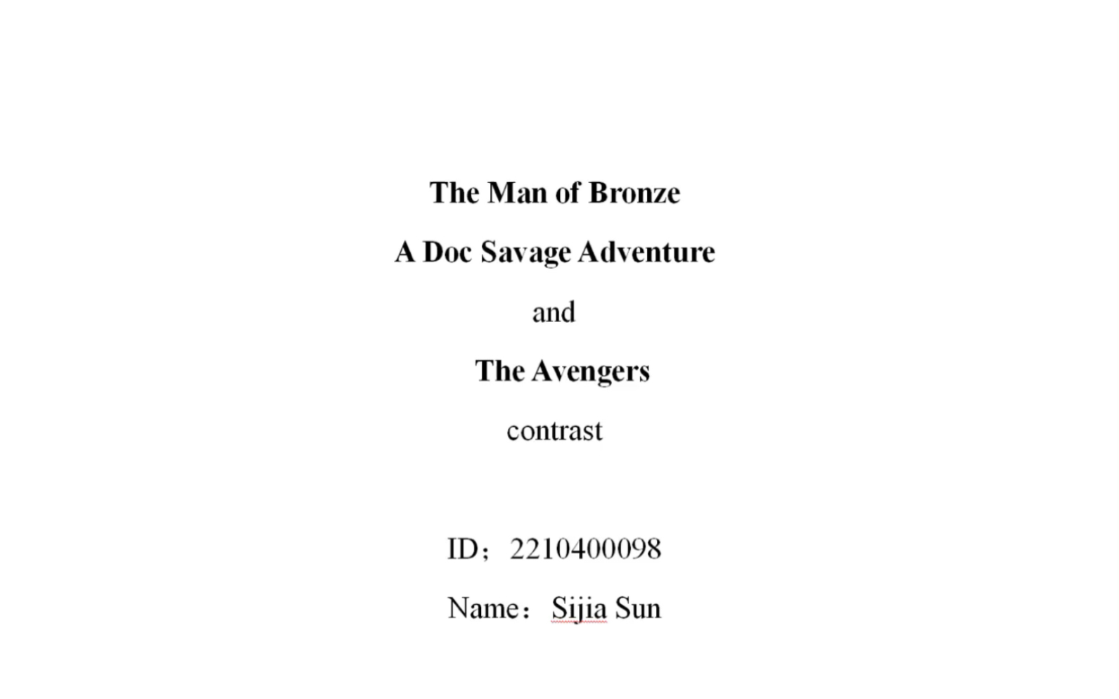 [图]‘The Man of Bronze A Doc Savage Adventure’and ‘The Avengers’ contrast