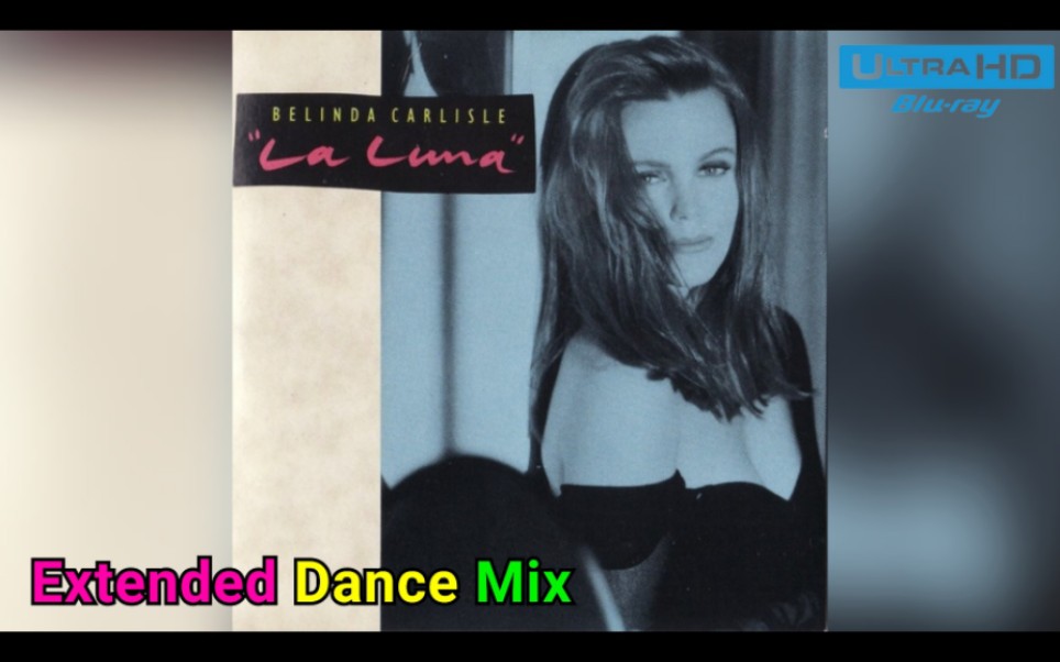 [图]Belinda Carlisle - La Luna ( Extended Dance Mix ) HD