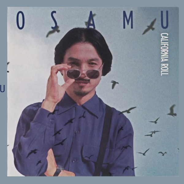 Osamu Kitajima (喜多嶋修) — California Roll, 1988 -Complete Album