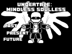 Télécharger la video: ［动画/先行］undertale：psat present future sans战