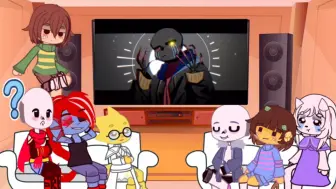 Descargar video: UNDERTALE reacts to Sans AUS✨🌸