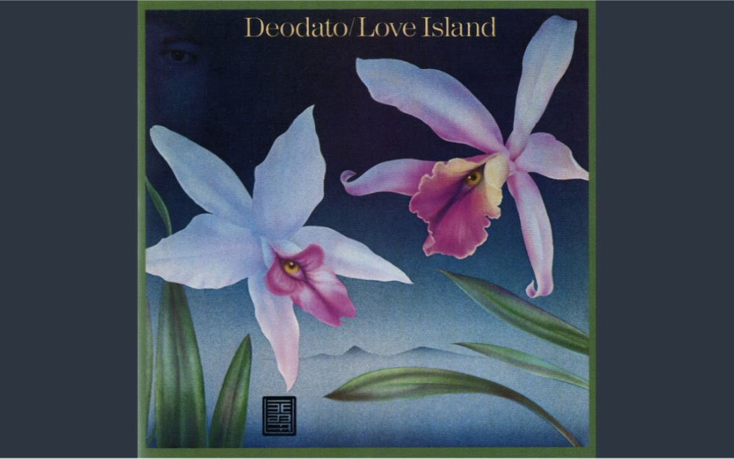 [图]Love Island-Eumir Deodato（1978）