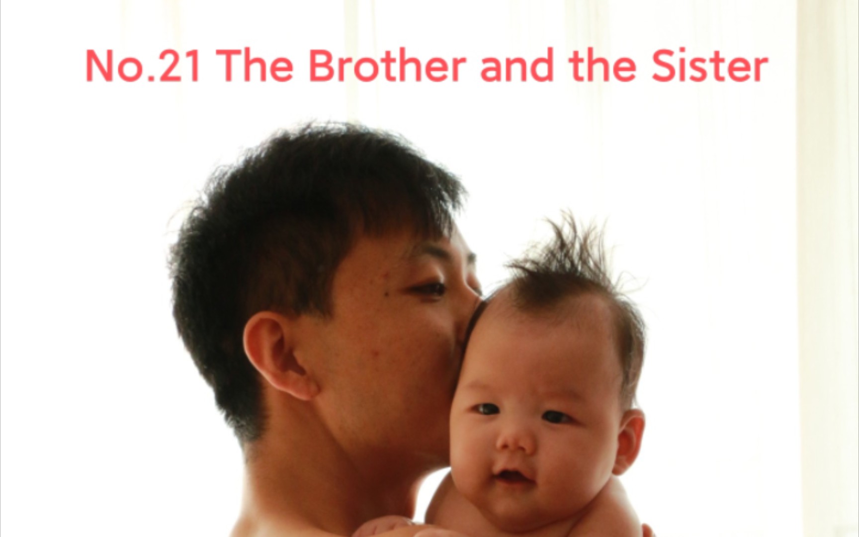 [图]No.21 The Brother and the Sister