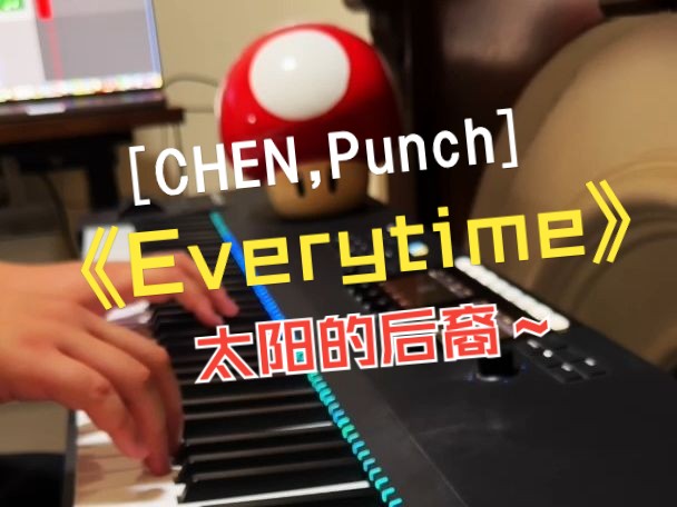 [图]《Everytime》从《太阳的后裔》- CHEN, Punch 钢琴版