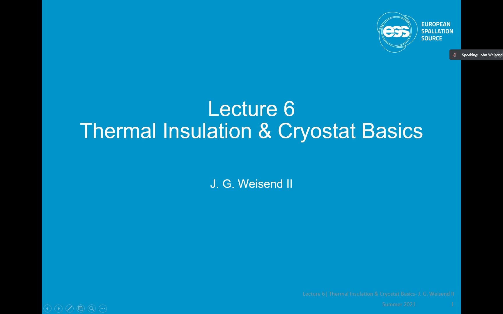 第六讲Thermal Insulation and Cryostat Basics大型低温工程培训by John Weisend II哔哩哔哩bilibili