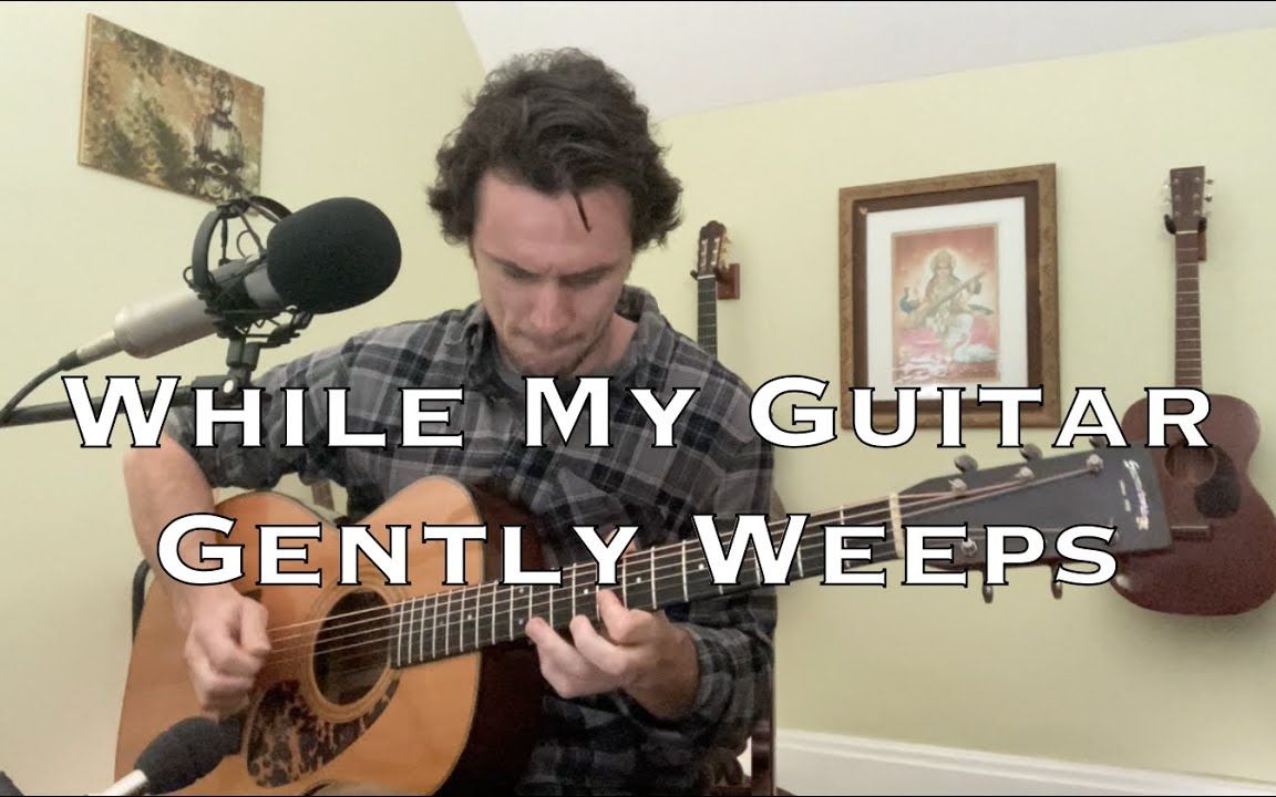 [图]【弹唱哥】While My Guitar Gently Weeps，这弹唱脸绝了