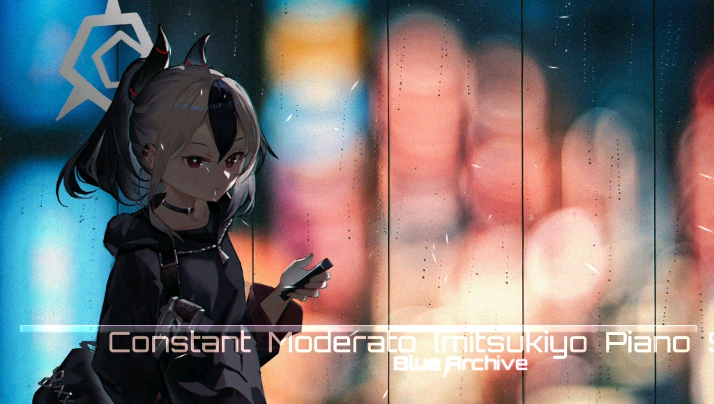 [图]「Blue Archive」Constant Moderato (mitsukiyo Piano Solo)